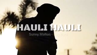 Hauli Hauli full song by Sidhu moose Wala