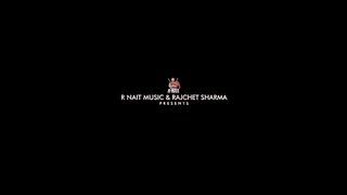 Big Man (Vadde Bande) - R Nait (Official Video) - Gurlez Akhtar - Laddi Gill-  @R Nait​