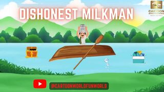 Dishonest Milkman || Storytelling For Kids || Children's Songs || Cartoon World Fun World