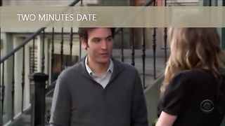 2 minute date! HIMYM
