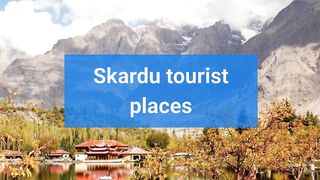 Skardu valley