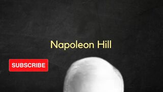 Napoleon Hill motivation quotes#napolean hill