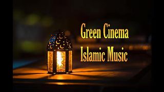 Copyright Free Islamic Background Music  Green Cinema