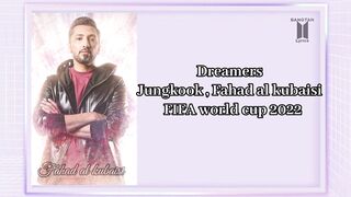 Jungkook dreamers song lyrics FIFA world cup 2022 BANGTAN lyrics