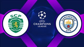 2021/22 Champions League - Round of 16 | 15/02/2022 | Sporting CP - Manchester City  0:5