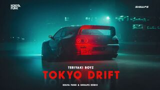 Teriyaki Boyz - Tokyo Drift (Dj Kantik Remix)
