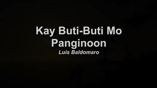 Kaybuti-buti mo Panginoon -pls