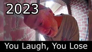 You Laugh You Lose???? 2023 Edition