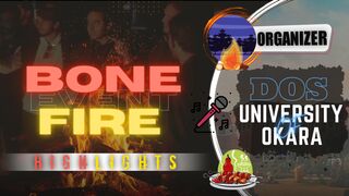 Bone Fire Event|HIGHLIGHTS| DOS, University of Okara