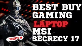 Best Buy Gaming Laptop MSI Secrecy 17