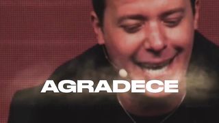 Agradeça sempre.