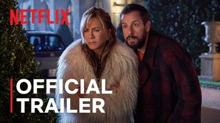 Murder Mystery 2 - Official Trailer - Netflix