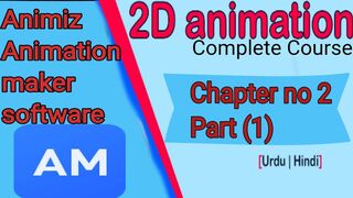 Animiz Animation maker course | 2D Animation complete tutorial.