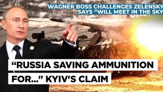 Wagner Chief Bombs Bakhmut, Challenges Zelensky; Russia Alleges Chemical Attacks By Ukraine Troops