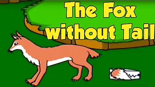 The Fox without a tail dum kati lomdi ki kahani