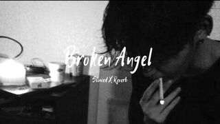 Broken Angel|Slowed Reverb|