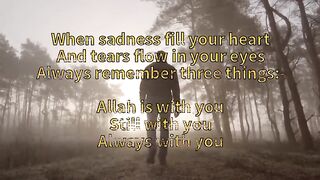 Allah is always with us
