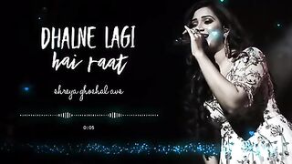 Dhalne Lagi Hai Raat