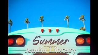 Summer — SilentCrafter - Free Background Music - Audio Library