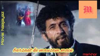 Barsaat Ke Mausam Mein | Naajayaz | Naseeruddin Shah | Kumar Sanu | Roop Kumar Rathod | markhor