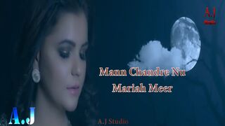 Mann Chandre Nu by Mariah Meer
