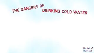 Cold Water on Body Thanda Pani peene Kya hota ha