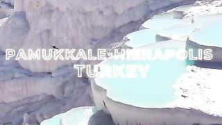 NATURAL BEAUTY OF PAMUKKLE-HIERAPOLIS TURKEY