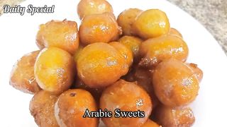 Luqaimat Recipe || Arabic Sweet Recipe || How to make Luqaimat || Arabian Dessert Loukoumades|