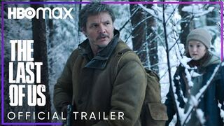 The Last of Us Official Trailer HBO Max