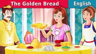 The Golden Bread Story in English | Stories for Teenagers