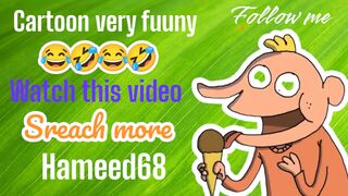 Cartoon (1 minute funny)(Hameed68