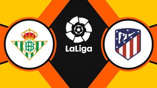 La Liga | 06/03/2022 | Betis - Atletico Madrid  1:3
