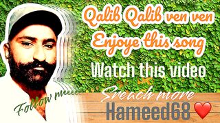 QALIB QALIB WAIN WAIN| Hameed68 | new arbic songs | arbic music