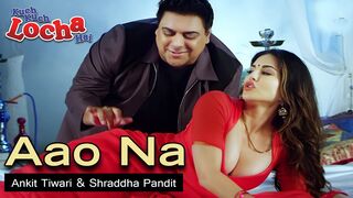 Aao Na Lyrical Video | Kuch Kuch Locha Hai | Sunny Leone & Ram Kapoor