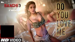 Do You Love Me | Disha Patani | Tiger S, Shraddha K | René Bendali | Tanishk B | Nikhita
