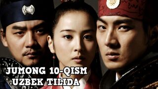 JUMONG 10-QISM UZBEK TILIDA | ЖУМОНГ 10-КИСМ УЗБЕК ТИЛИДА