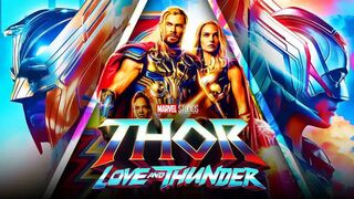 Тор: Любовь и гром / Thor: Love and Thunder (2022)