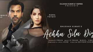 Achha Sila Diya | Jaani & B Praak Feat. Nora Fatehi & Rajkummar Rao