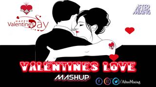 Valentines Love Mashup 2023 | AfterMixing | Tum Hi Ho | Arijit Singh | Valentine Day Special Songs