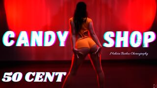 CANDY SHOP BY 50 CENT | MELISSA BARLOW CHOREOGRAPHY