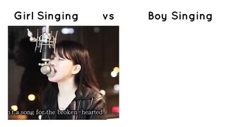 Girl singing Vs boy's singing Which is best?