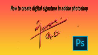 How to create digital signature in Adobe Photoshop| Graphic design