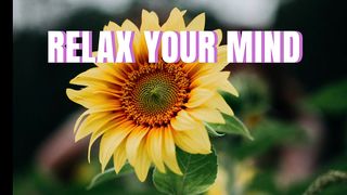 Relaxation for Mind