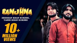 Ranjhna  Zeeshan Rokhri Tahir khan Rokhri Duet Song 2021