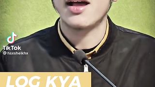 Log kay kahen ge