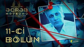 Əqrəb mövsümü 11-ci bölüm