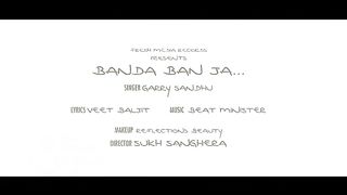 Garry Sandhu | Banda Ban Ja | Official Video | #PunjabiSong | FRESH MEDIA RECORDS
