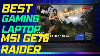 Best Gaming Laptop MSI GE76 Raider
