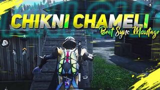 Chikni Chameli - Beat Sync Montage __ Hindi Song Pubg Montage __ Fist Montage