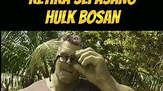 A Pair of Hulks Having a Boring Day